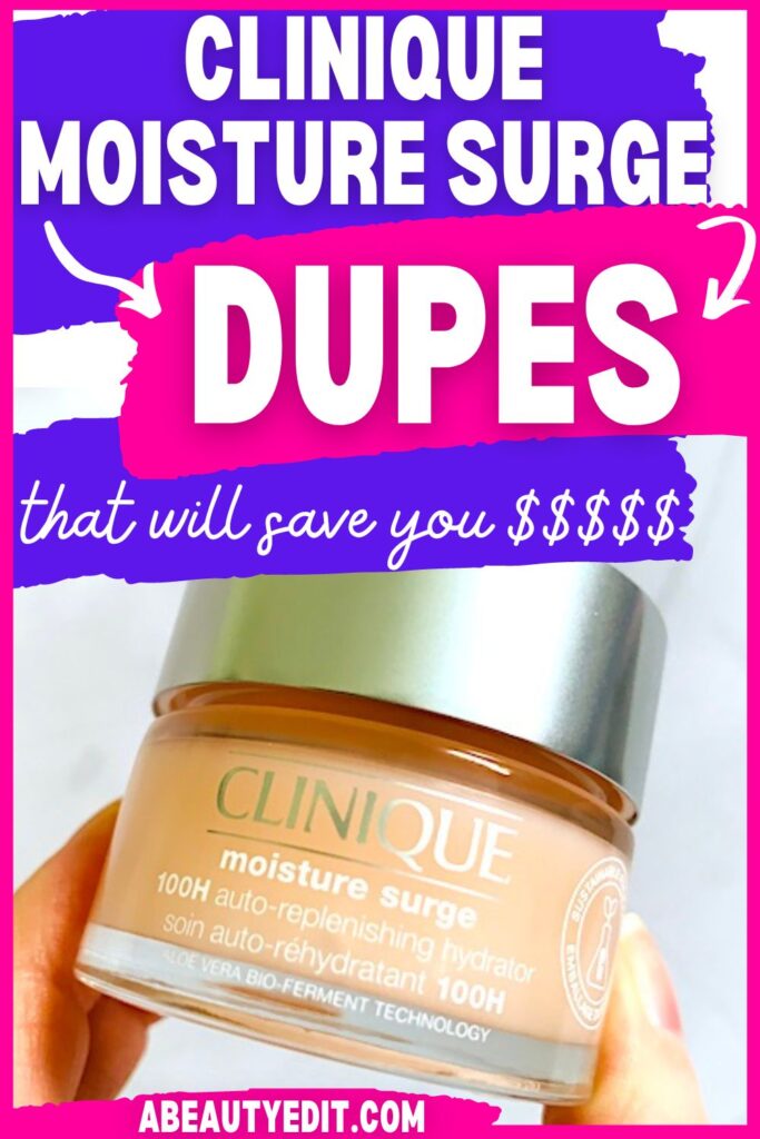 Clinique Moisture Surge Dupes Pin.