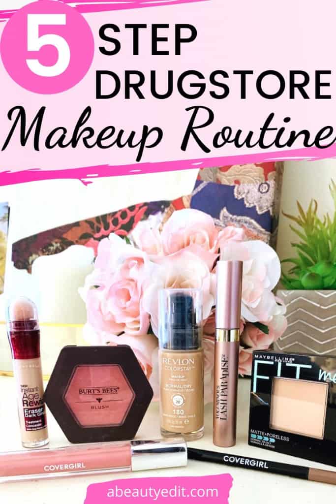 Easy 5 Step Natural Drugstore Makeup Routine