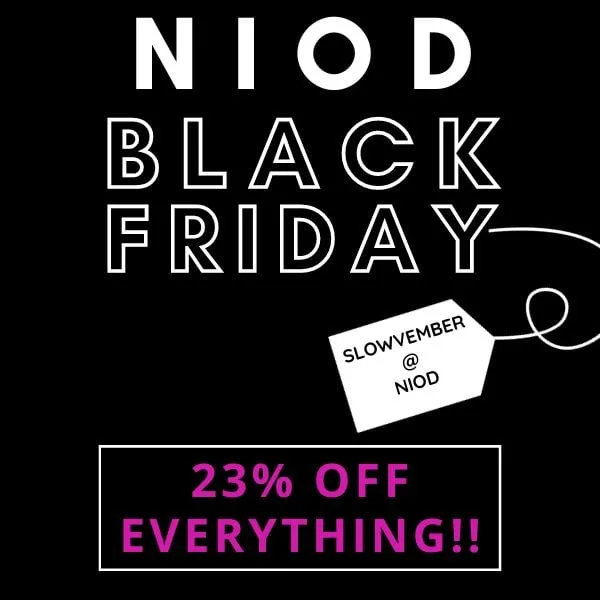 NIOD Black Friday Sale - 23% off everything.