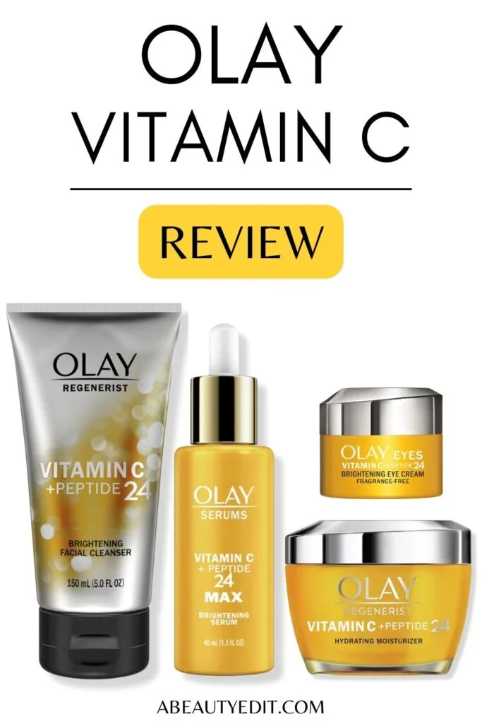 Olay Vitamin C Review Pinterest pin. Olay vitamin C products: cleanser, serum, eye cream, and moisturizer.